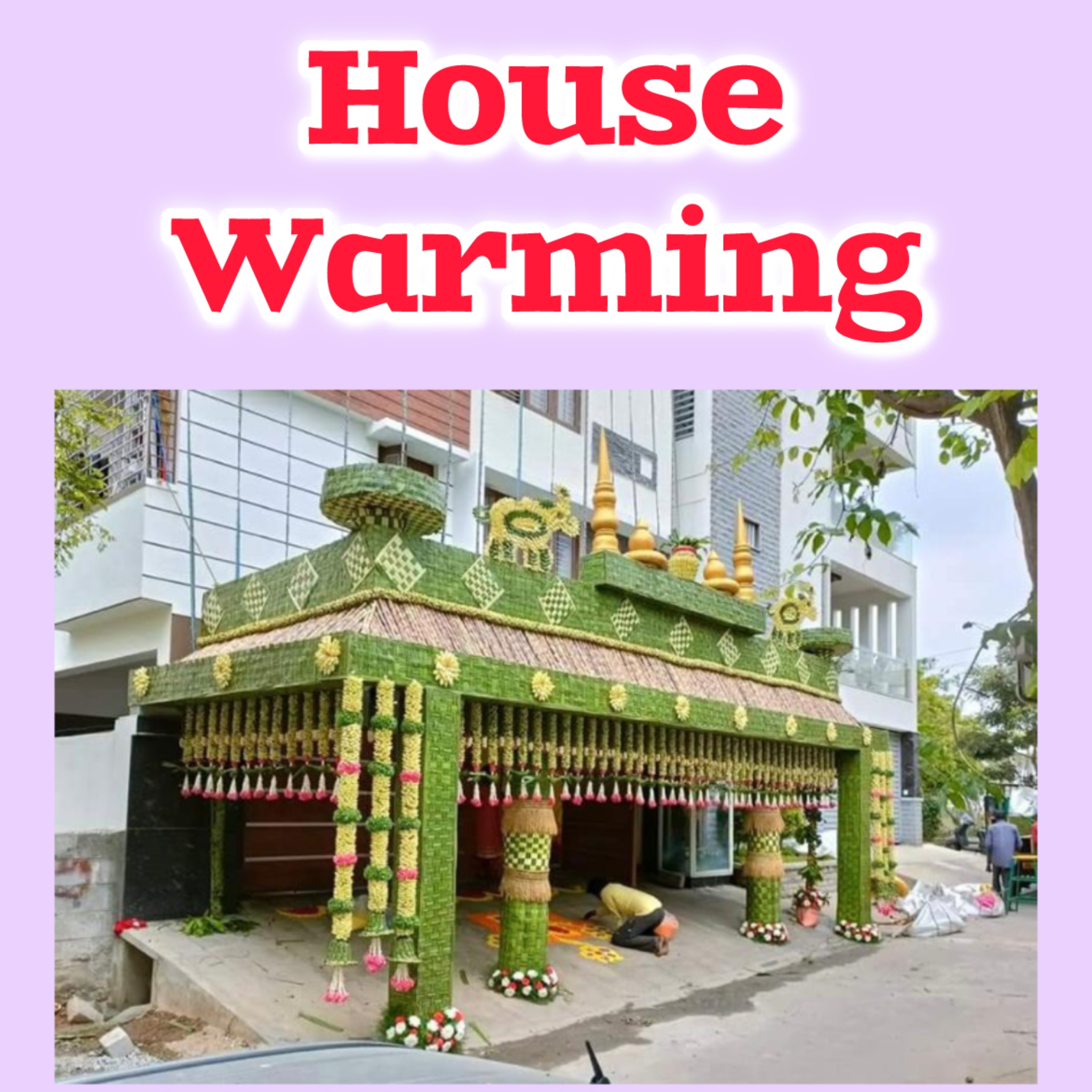House Warming